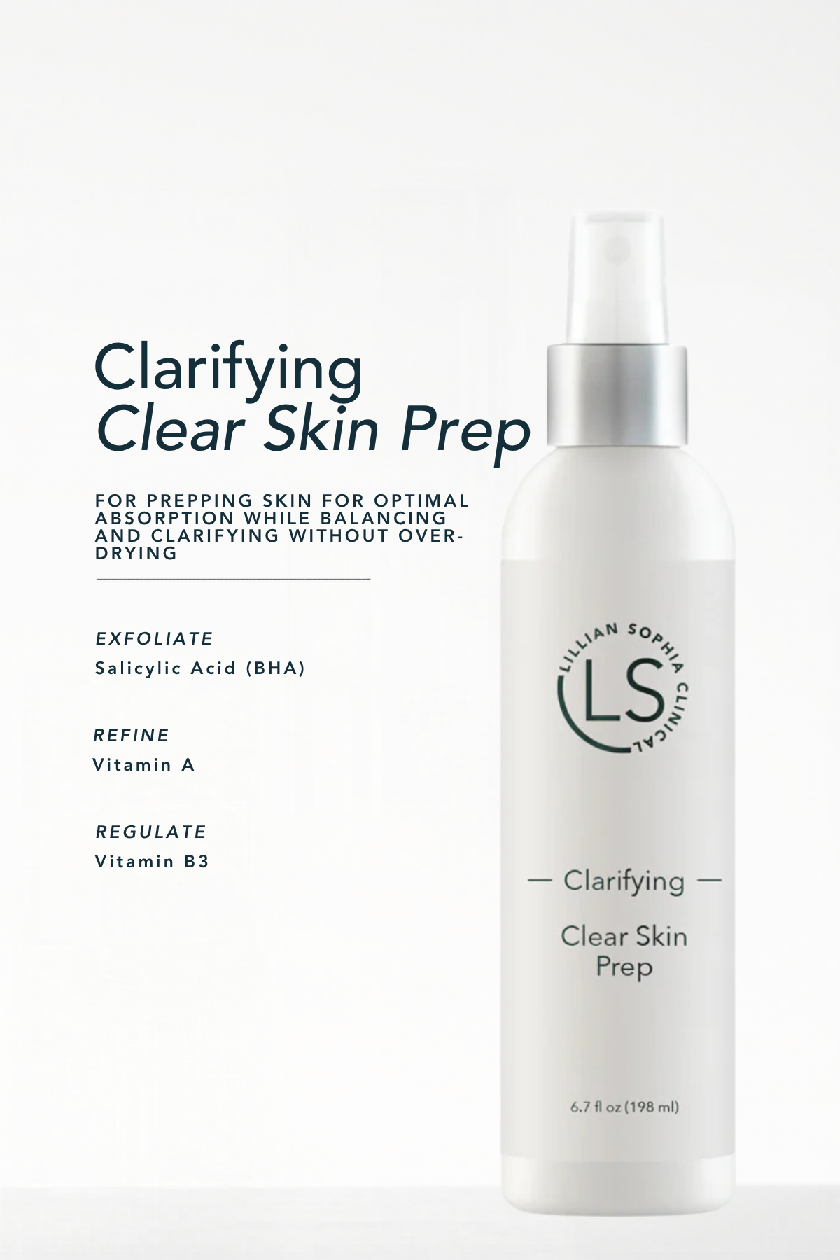 Clarifying Clear Skin Prep Graphic